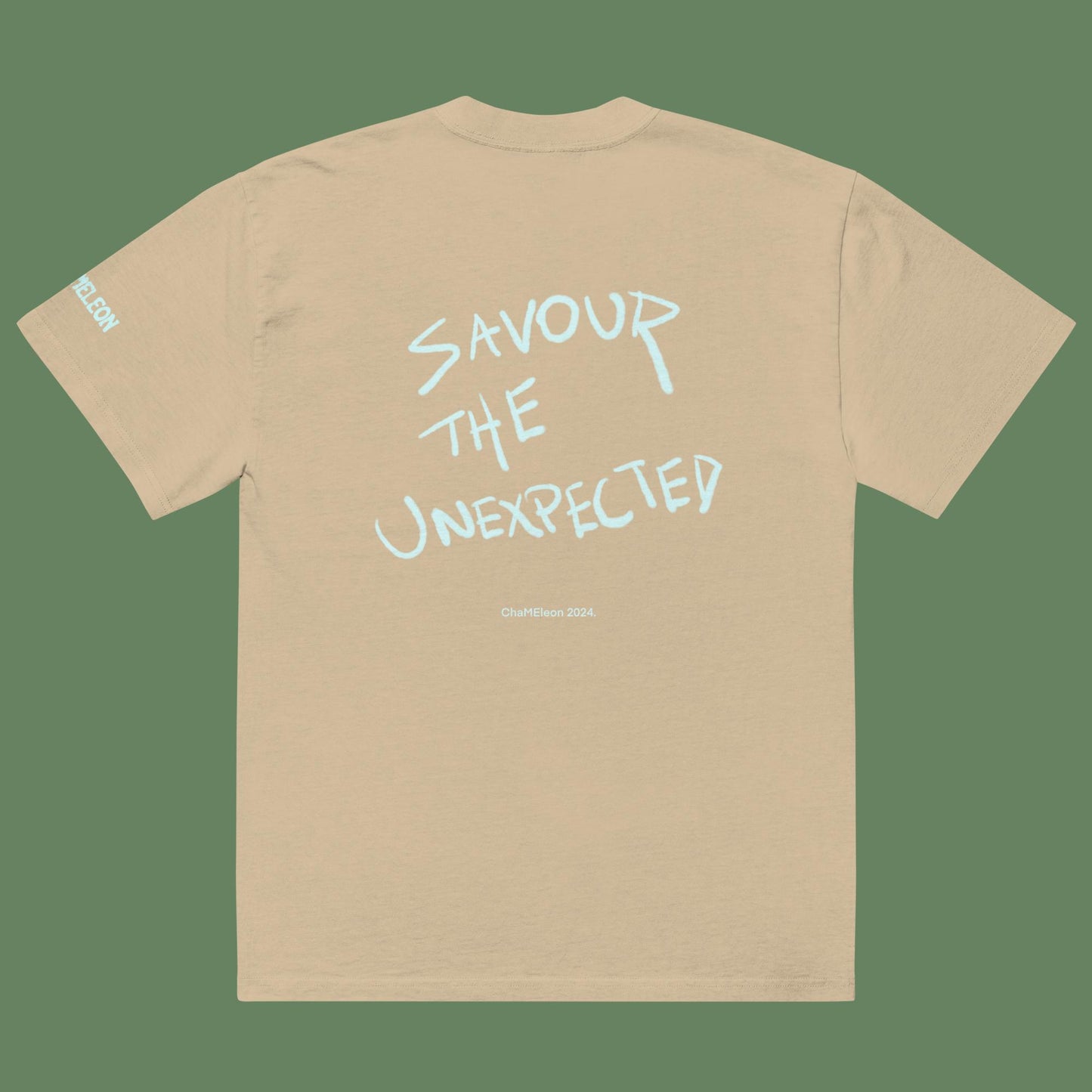 "Savour The Unexpected" T-Shirt